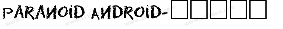 Paranoid Android字体转换